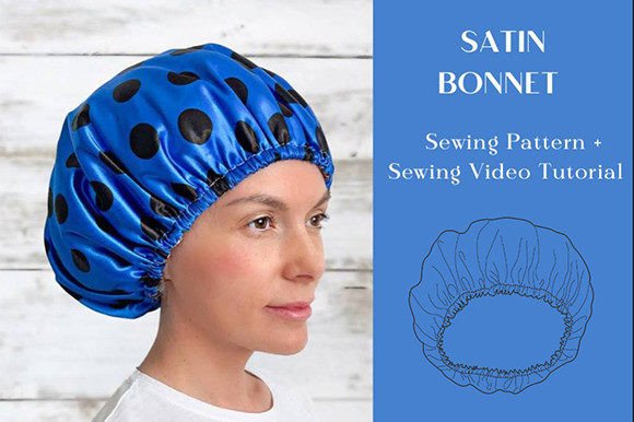 Reversible Satin Bonnet Sewing Pattern: A Creative and Practical Guide for Modern Crafters